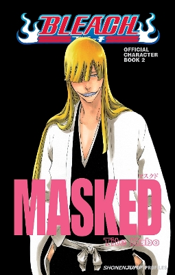 BLEACH MASKED 2 PA - TITE KUBO