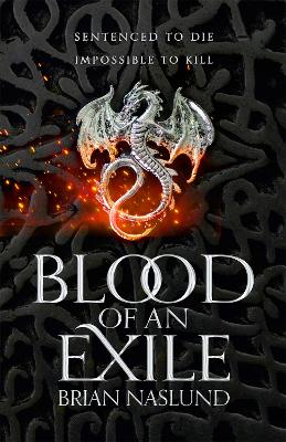 BLOOD OF AN EXILE - BRIAN NASLUND