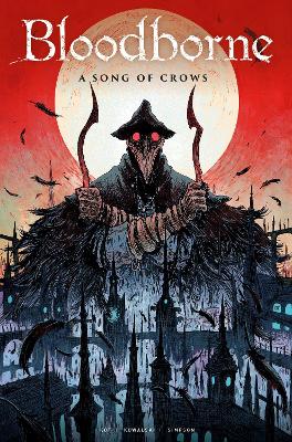 BLOODBORNE: A SONG OF CROWS - ALES KOT-PIOTR KOWALSKI