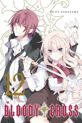 BLOODY CROSS VOL. 12 - SHIWO KOMEYAMA