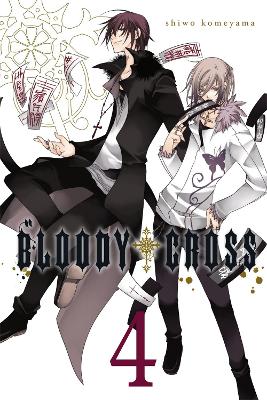 BLOODY CROSS VOL. 4 - SHIWO KOMEYAMA