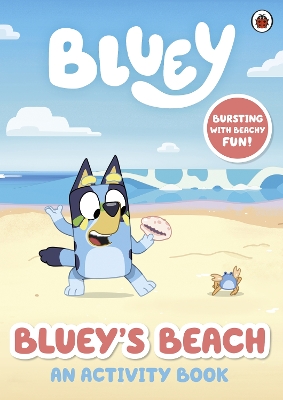 BLUEY: BLUEYS BEACH ACTIVITY BOOK - BLUEY