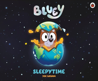 BLUEY: SLEEPYTIME PICTURE BOOK - BLUEY
