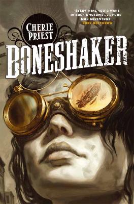 BONESHAKER-CHERIE-PRIEST.jpg BONESHAKER - CHERIE PRIEST