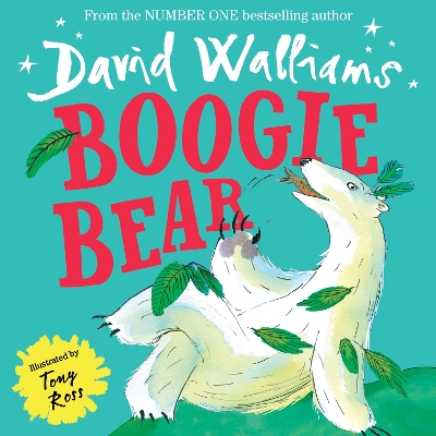 BOOGIE BEAR PB - DAVID WALLIAMS-TONY ROSS