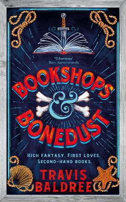 BOOKSHOPS   BONEDUST - TRAVIS BALDREE