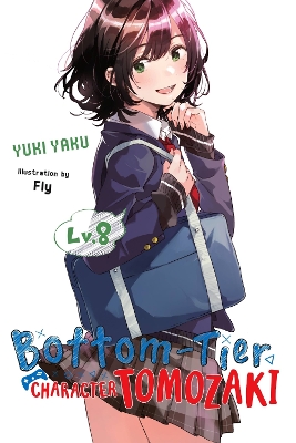 BOTTOM-TIER CHARACTER TOMOZAKI VOL. 8 ( - FLY KENNOJI-WINIFR