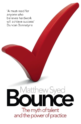 BOUNCE: THE MYTH OF TALENT AND THE POWER OF PRACTICE PB - MA