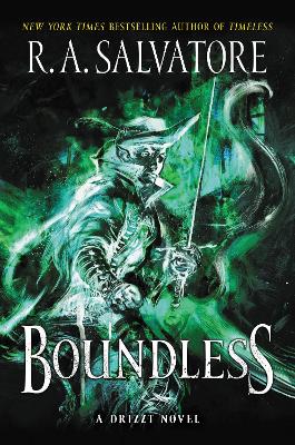 BOUNDLESS HC - R. A. SALVATORE