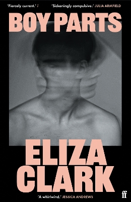 BOY PARTS - ELIZA CLARK