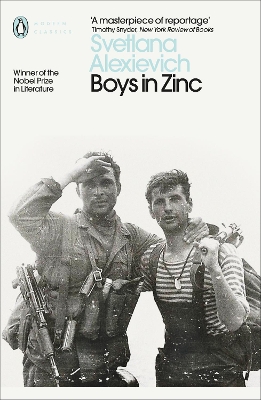 BOYS IN ZINC PB - SVETLANA ALEXIEVICH-ANDREW BROMFIELD