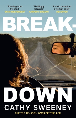 BREAKDOWN : THE HUMANE IRISH BESTSELLER ABOUT THE DARK SIDE