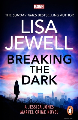 BREAKING THE DARK : A JESSICA JONES MARVEL CRIME PB - LISA J