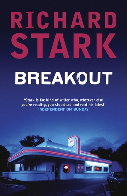 BREAKOUT: A PARKER NOVEL PB A FORMAT - RICHARD STARK