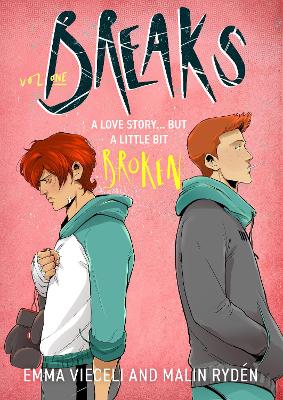 BREAKS VOLUME 1 THE ENEMIES-TO-LOVERS QUEER WEBCOMIC SENSATI
