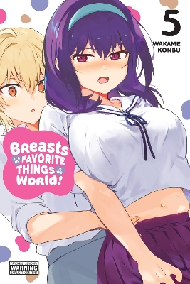 BREASTS ARE MY FAVORITE THINGS IN THE WORLD! VOL. 5 - ALEXAN