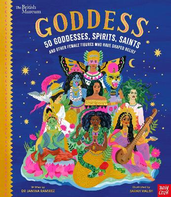BRITISH MUSEUM : 50 GODDESSES SPIRITS SAINTS AND OTHER FEMAL