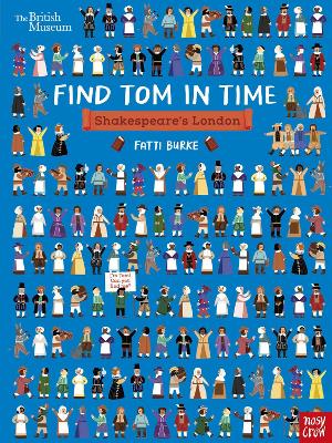 BRITISH MUSEUM : SHAKESPEARES LONDON - FIND TOM IN TIME HC -
