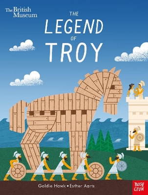 BRITISH MUSEUM : THE LEGEND OF TROY HC - GOLDIE HAWK-ESTHER