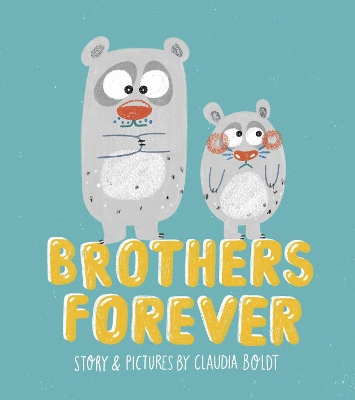 BROTHERS FOREVER PB - CLAUDIA BOLDT