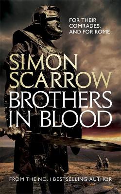 BROTHERS IN BLOOD PB A FORMAT - SIMON SCARROW