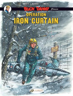 BUCK DANNY CLASSICS VOL. 5: OPERATION IRON CURTAIN - FREDERI