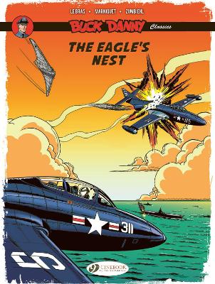 BUCK DANNY CLASSICS VOL. 8: THE EAGLES NEST - FREDERIC ZUMBI