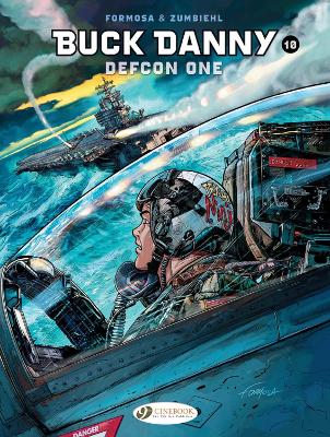 BUCK DANNY VOL. 10: DEFCON ONE - FREDERIC ZUMBIEHL-GIL FORMO
