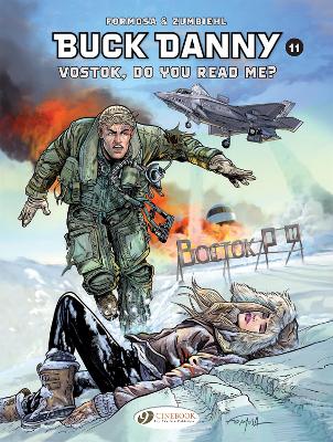 BUCK DANNY VOL. 11: DO YOU READ ME? - FREDERIC ZUMBIEHL-GIL