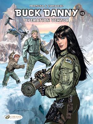 BUCK DANNY VOL. 12: OPERATION VEKTOR - FREDERIC ZUMBIEHL-GIL