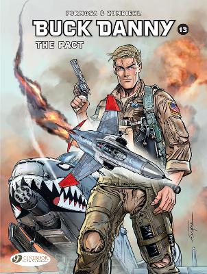 BUCK DANNY VOL. 13: THE PACT - FREDERIC ZUMBIEHL-GIL FORMOSA
