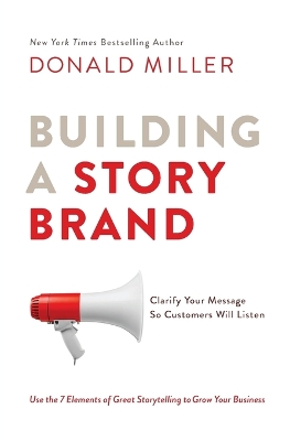 BUILDING A STORYBRAND PB - DONALD MILLER