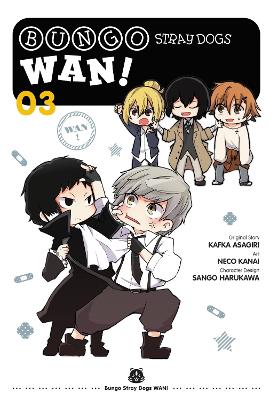 BUNGO STRAY DOGS: WAN! VOL. 3 - KAFKA ASAGIRI-KEVIN GIFFORD-