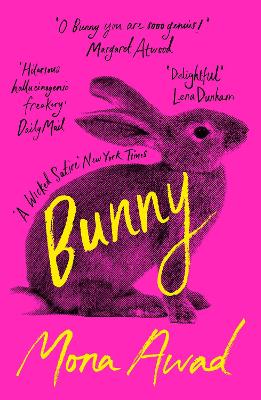 BUNNY PB - MONA AWAD