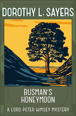 BUSMANS HONEYMOON PB - DOROTHY L SAYERS