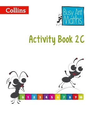 BUSY ANT MATHS ACTIVITY BOOK 2C - PETER CLARKE