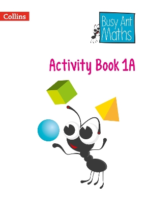 BUSY ANT MATHS-YEAR 1 ACTIVITY BOOK 1A PB - JO POWER-NICOLA