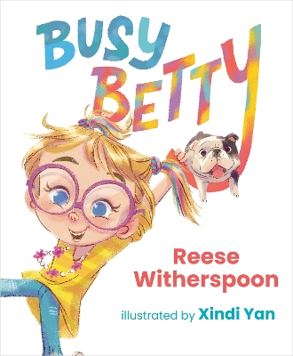 BUSY BETTY - REESE WITHERSPOON-XINDI YAN
