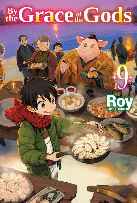 BY THE GRACE OF THE GODS: VOLUME 9 (LIGHT NOVEL) - NOAH ROZE