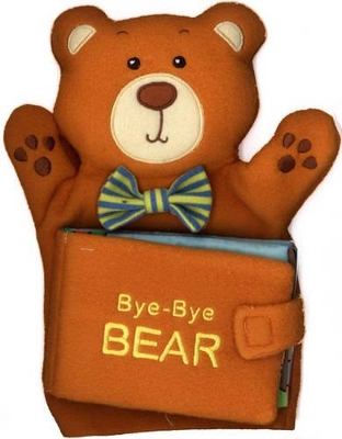BYE-BYE BEAR: A HAND PUPPET CLOTH BOOK CLOTH BOOK - JOSEPHIN