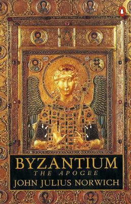 BYZANTIUM 2: THE APOGEE PB B FORMAT - JOHN JULIUS NORWICH