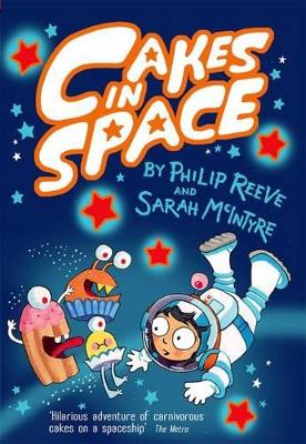 CAKES IN SPACE PB - PHILIP REEVE-SARAH MCINTYRE