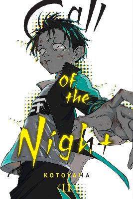CALL OF THE NIGHT VOL. 11 PA - KOTOYAMA