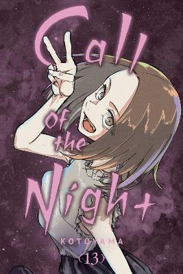 CALL OF THE NIGHT VOL. 13 PA - KOTOYAMA