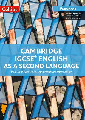 CAMBRIDGE IGCSE CAMBRIDGE IGCSE ENGLISH AS A SECOND LANGUAGE