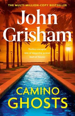 CAMINO GHOSTS : THE THRILLING SUNDAY TIMES BESTSELLER (JUNE