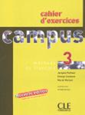 CAMPUS 3 CAHIER N/E - JACKY GIRARDET-EDWIGE COSTANZO-JACQUES