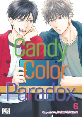 CANDY COLOR PARADOX VOL. 06PA - ISAKU NATSUME