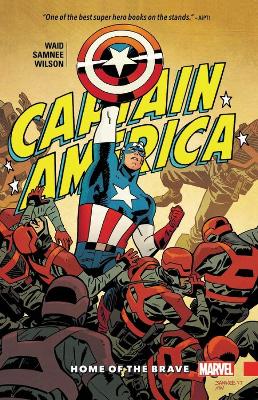 CAPTAIN AMERICA BY WAID   SAMNEE: HOME OF THE BRAVE   PB - M