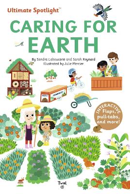 CARING FOR EARTH HC - SANDRA LABOUCARIE-SARAH REYNARD-JULIE